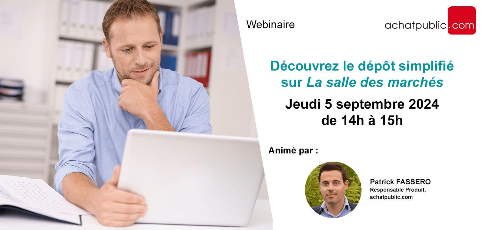 Découvrez le dépôt simplifié sur La salle des marchés