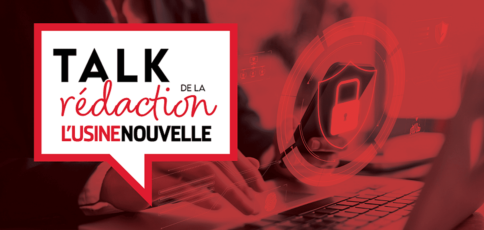 TALK Cybersecurité : IA & tensions géopolitiques, comment protéger ses systèmes industriel ? - Animé par Emmanuel Duteil