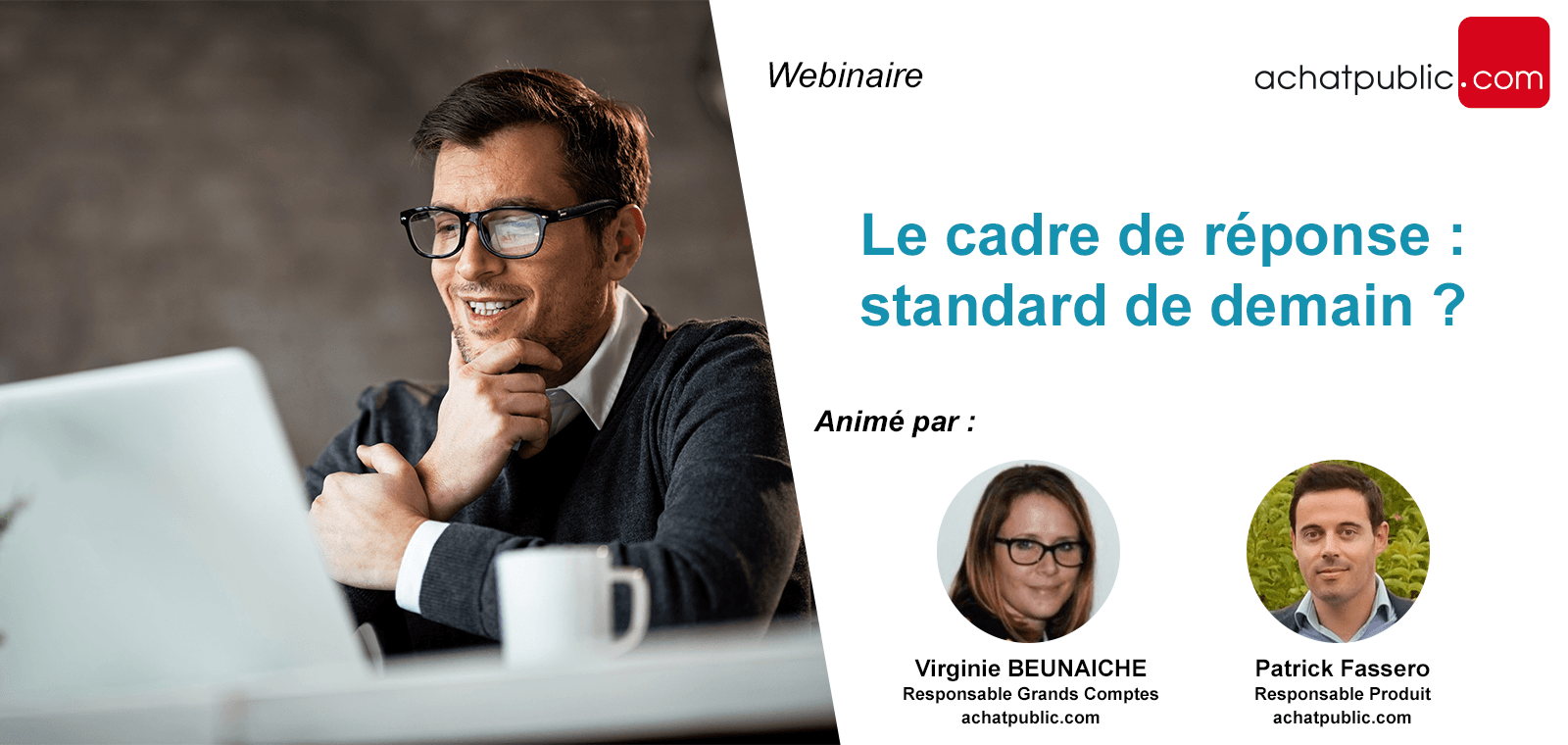 Le cadre de réponse : standard de demain ?