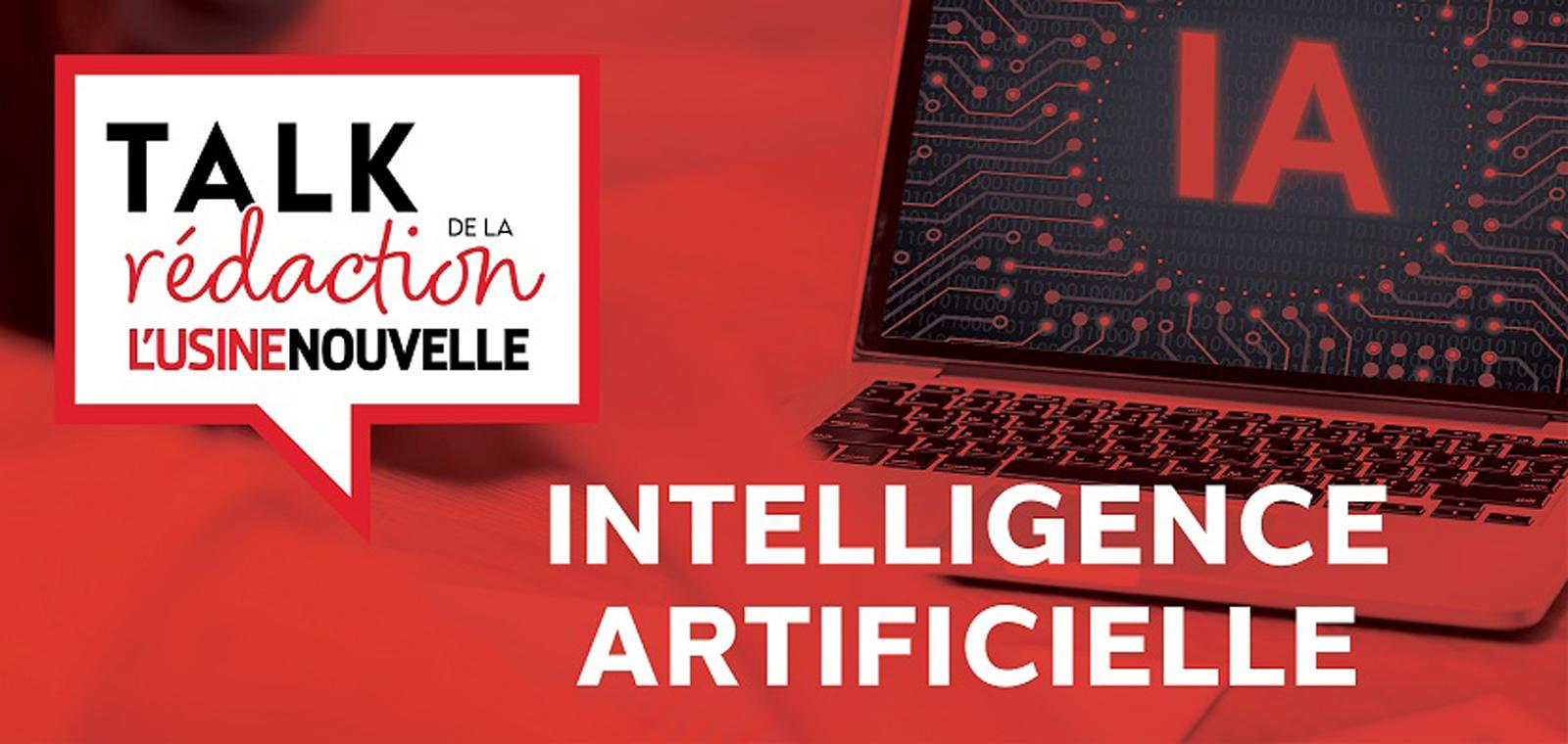 TALK DE LA REDACTION L’USINE NOUVELLE - Souveraineté et Durabilité : quels défis pour l’IA dans l'industrie ?