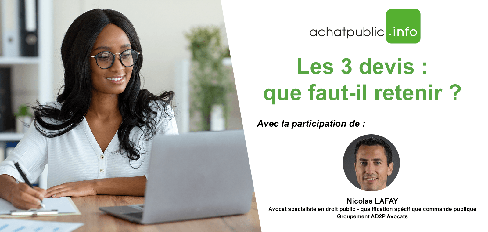 « Les 3 devis : que faut-il retenir ? » avec Maître Nicolas Lafay