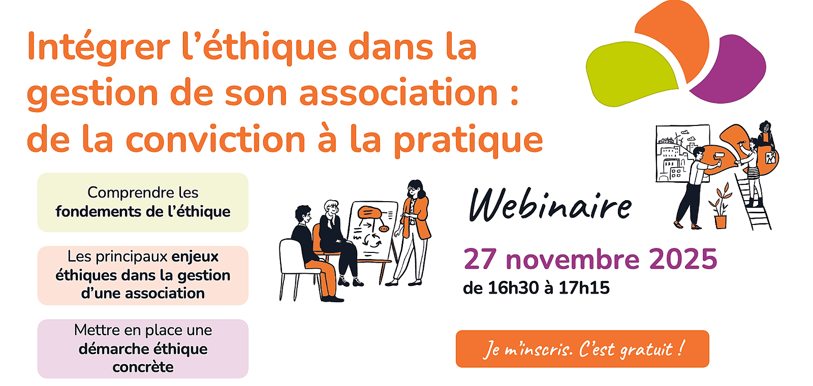Intégrer l’éthique dans la gestion de son association : de la conviction à la pratique