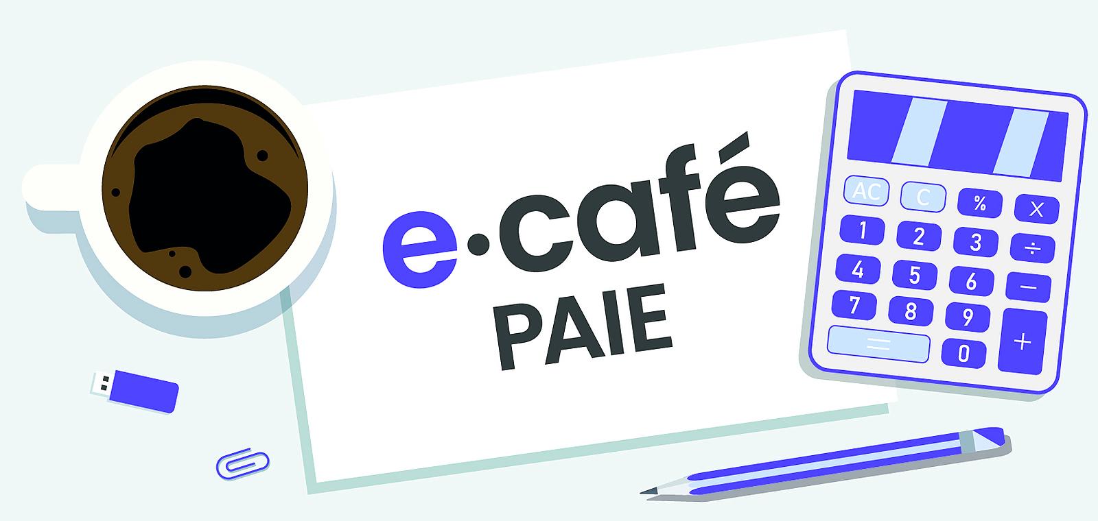 E-Café Paie du vendredi 22 mai 2026