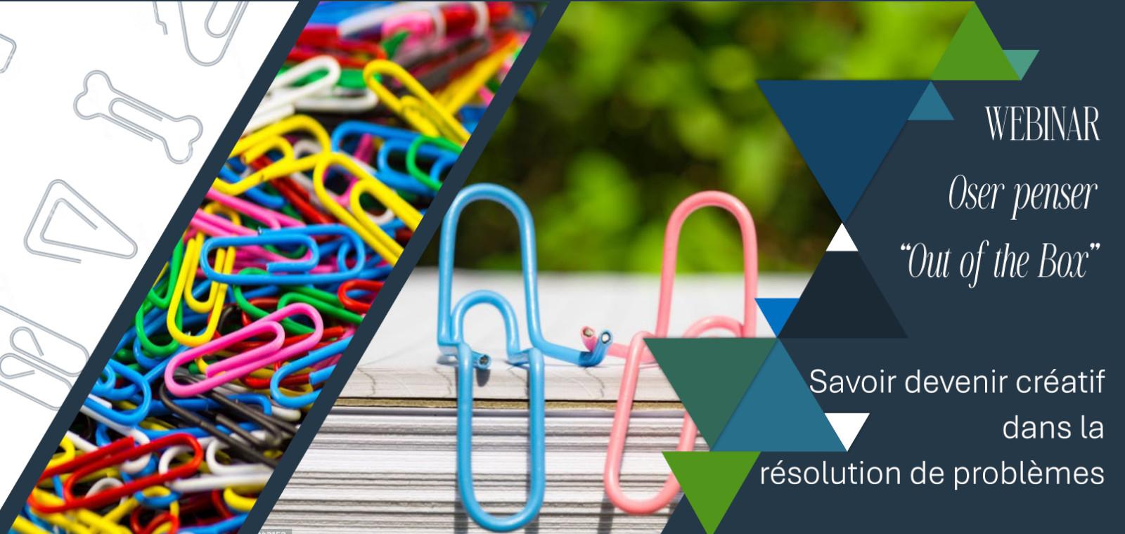 Savoir devenir créatif dans la résolution de problèmes