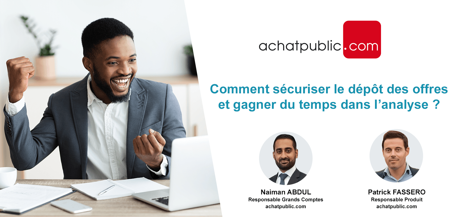 Comment sécuriser le dépôt des offres et gagner du temps dans l’analyse ?