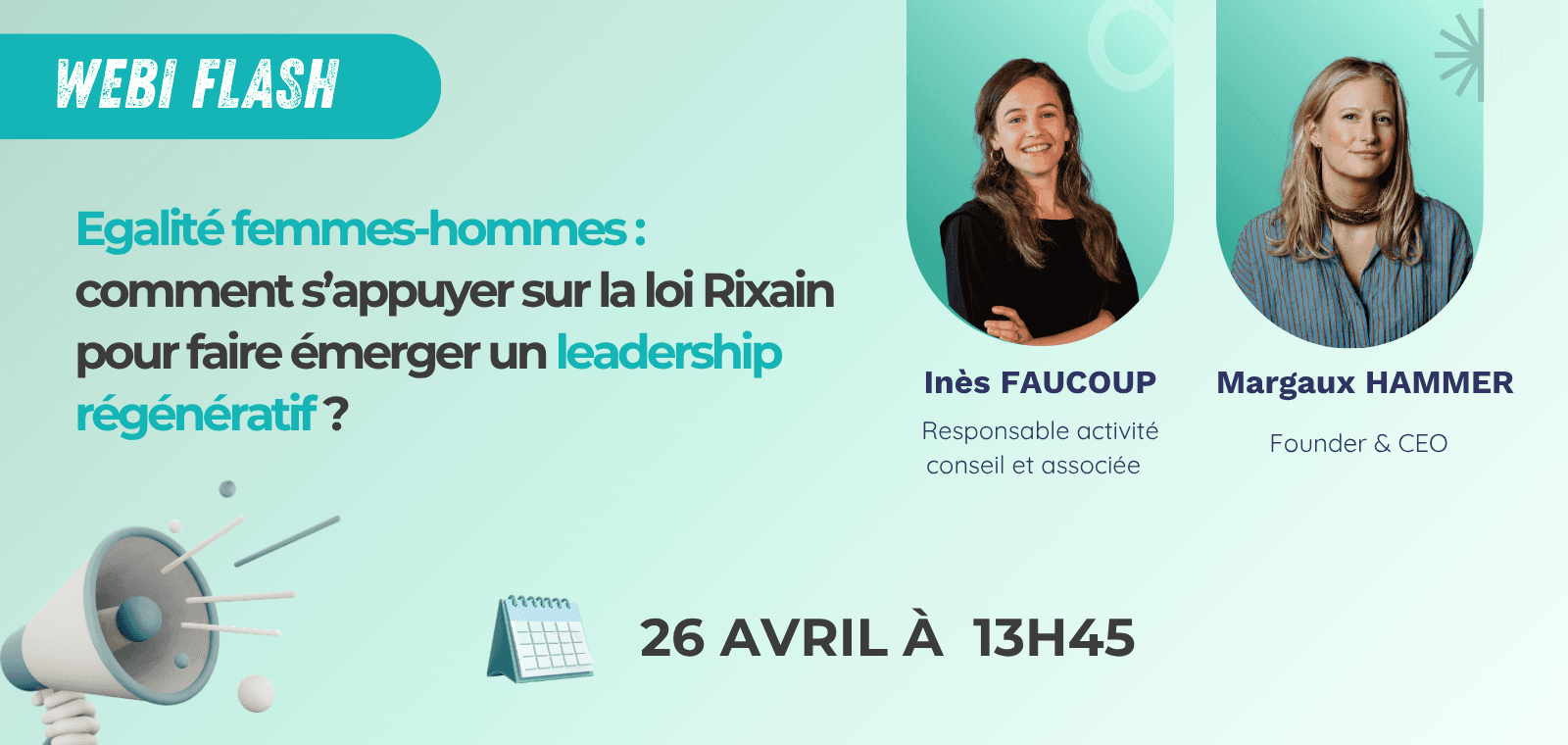 Egalite Femmes-Hommes : comment s'appuyer sur la loi Rixain pour faire émerger un leadership régénératif ?