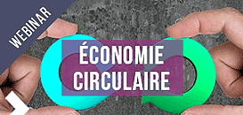 Economie circulaire : comment les entreprises peuvent agir ?