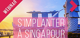 S'implanter à Singapour : une opportunité pour sortir de la crise post Covid-19