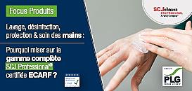 Lavage, désinfection, protection & soin des mains : pourquoi miser sur la gamme complète SCJ Professional® - ECARF ?
