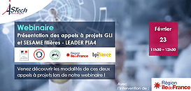 Présentation des appels à projets GLI et SESAME filières - LEADER PIA4