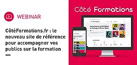 CôtéFormations.fr : le nouveau site de référence pour accompagner vos publics sur la formation