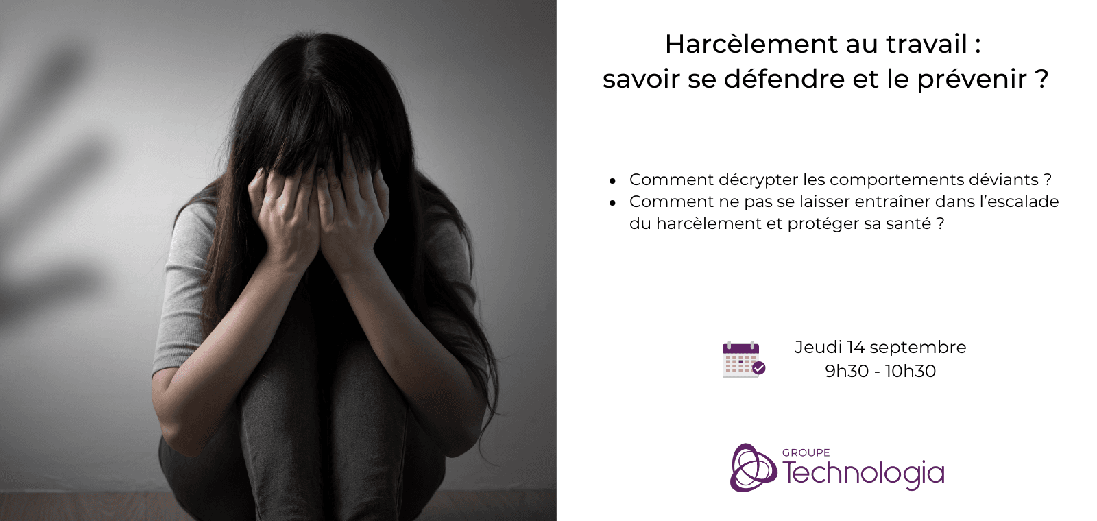 Harcèlement au travail : savoir se défendre et le prévenir ? - Approche pratique, juridique et psychologique